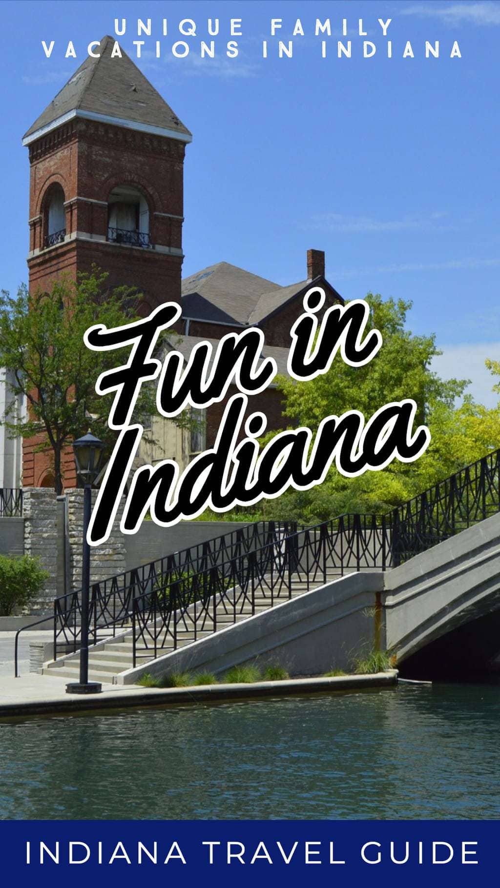 unique-family-vacations-in-indiana-you-don-t-want-to-miss